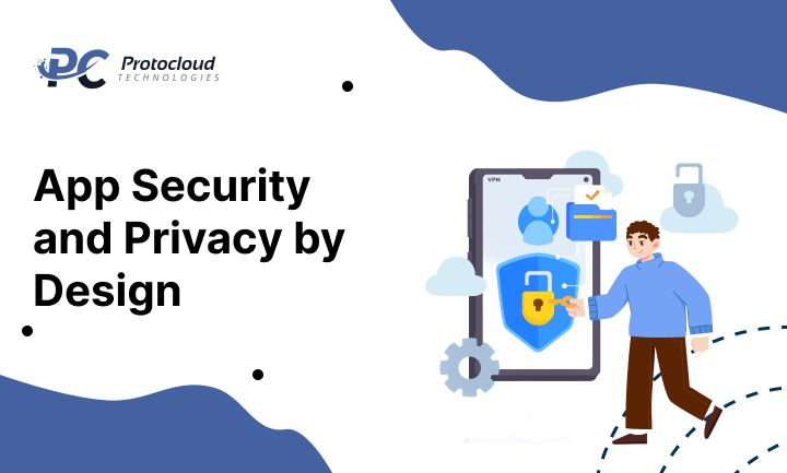App Security and Privacy by Design