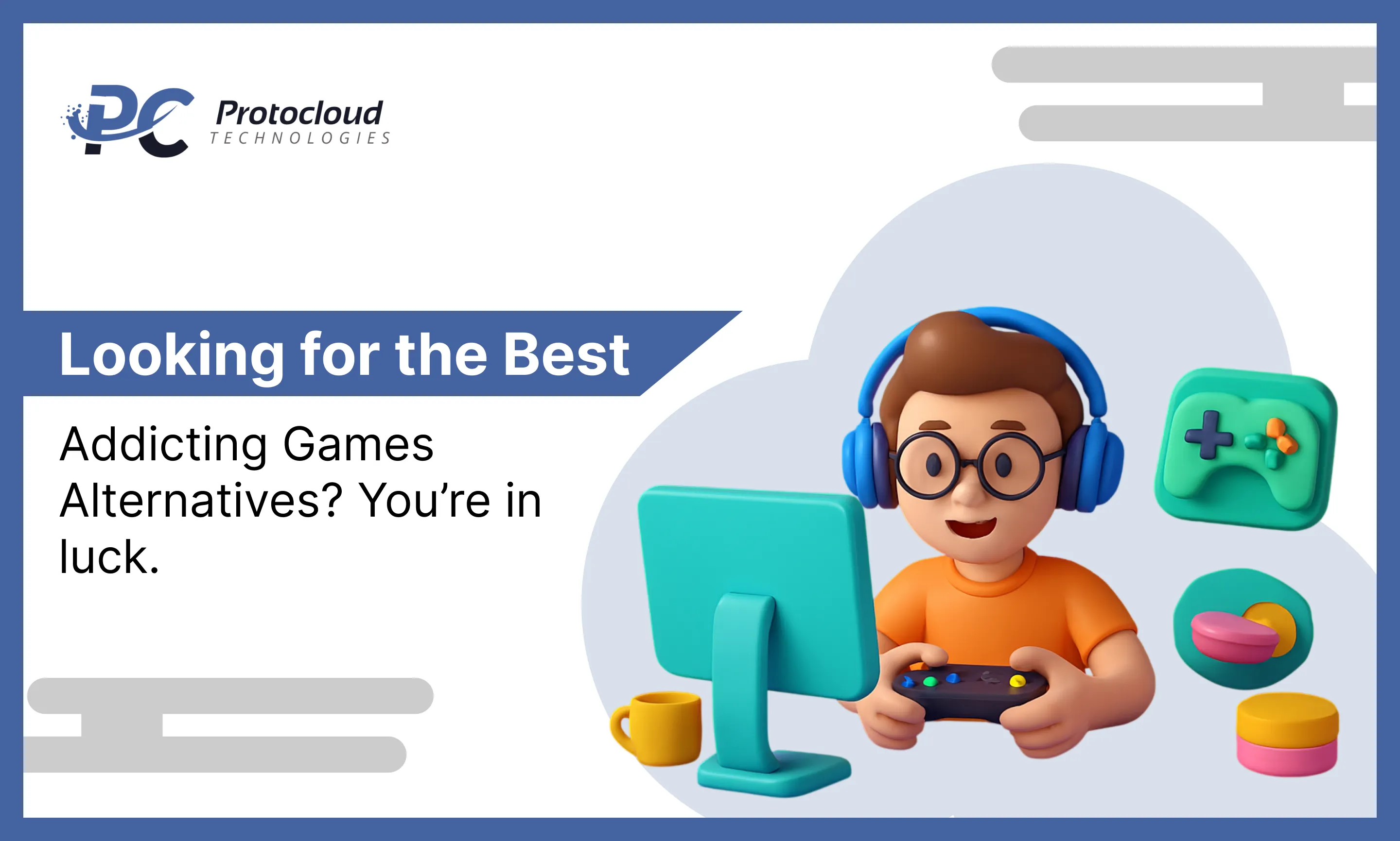 Looking for the Best Addicting Games Alternatives? You’re in luck.