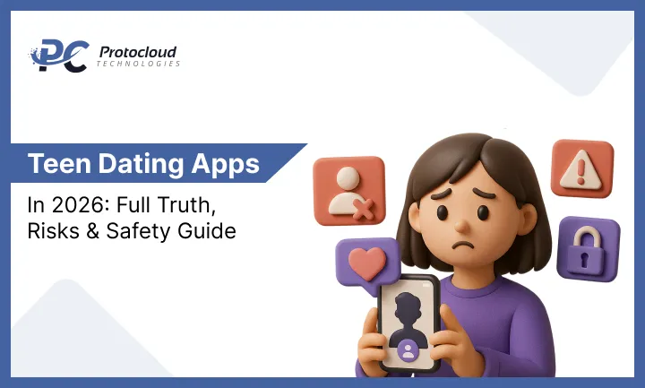 Teen Dating Apps in 2026_ Full Truth, Risks & Safety Guide