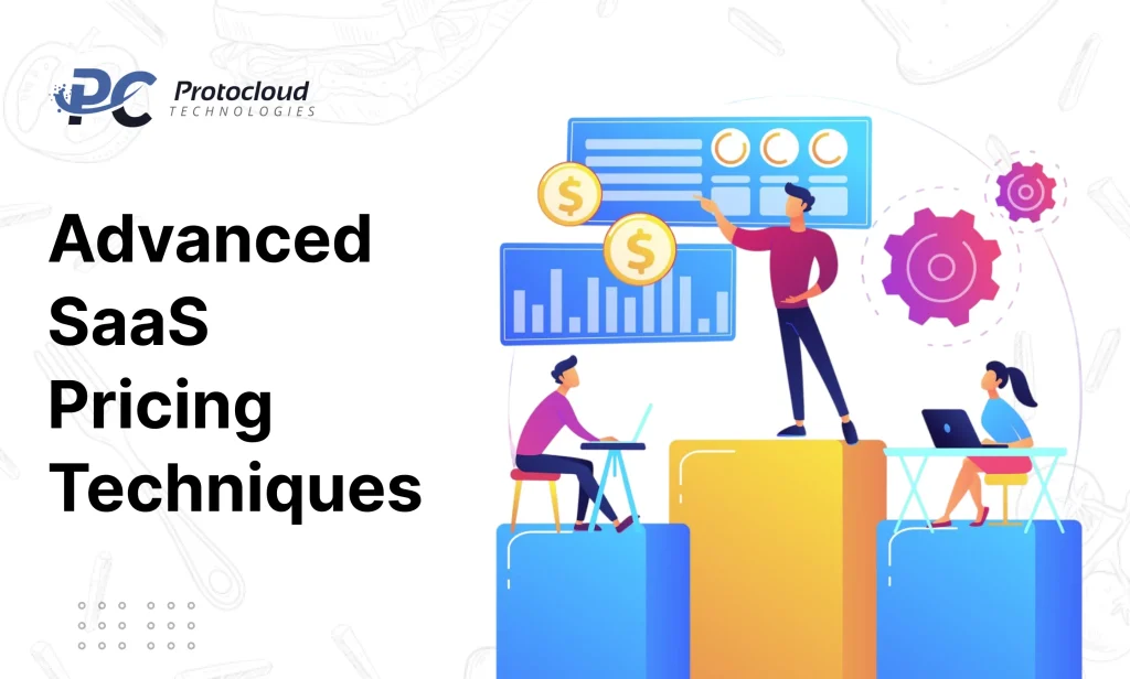 Advanced SaaS Pricing Techniques