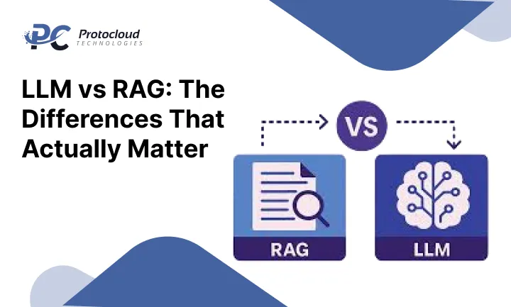 LLM vs RAG_ The Differences That Actually Matter