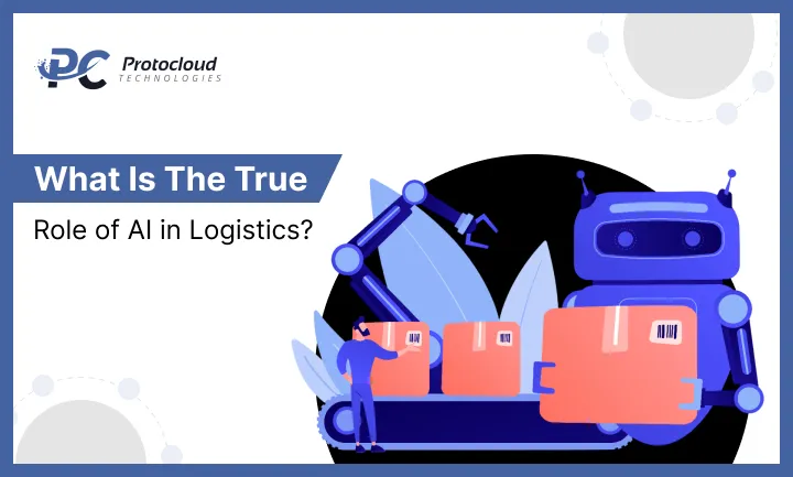 What Is the True Role of AI in Logistics_