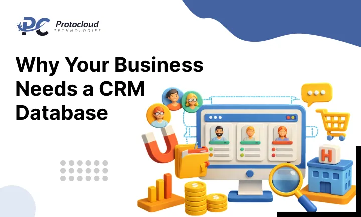 Why Your Business Needs a CRM Database