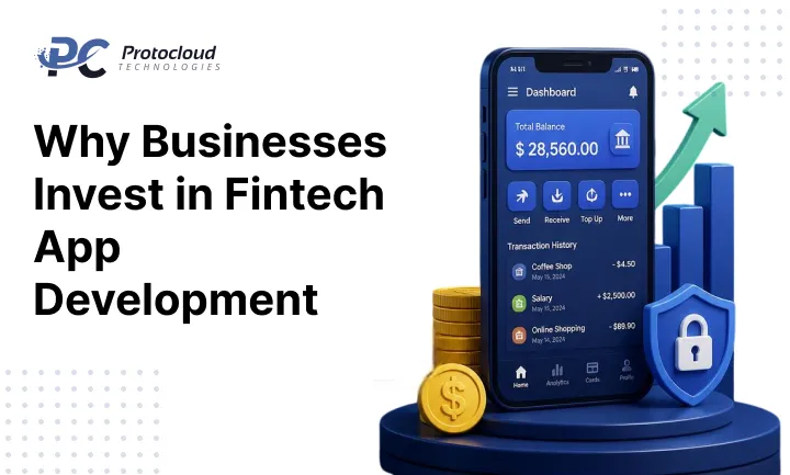 Why-Businesses-Invest-in-Fintech-App-Development