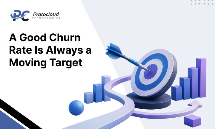A Good Churn Rate Is Always a Moving Target